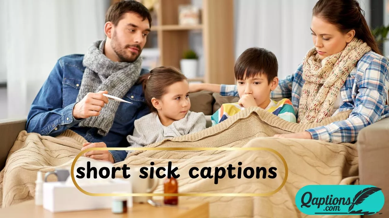 short sick captions