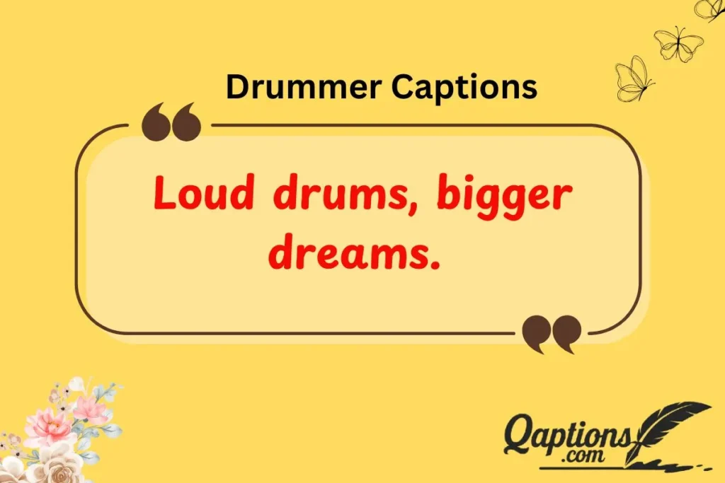  Drummer Captions for Rockstars