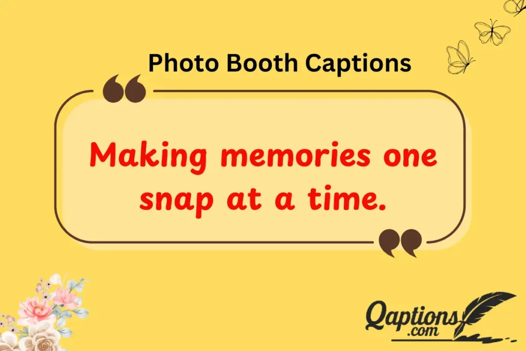  Fun & Playful Photo Booth Captions