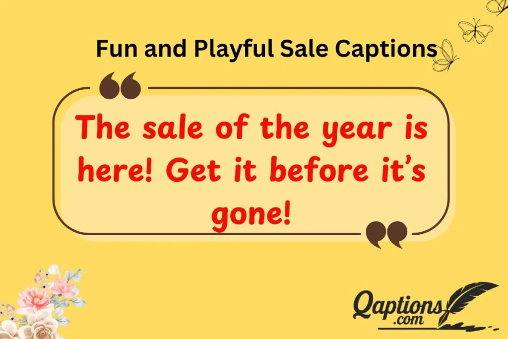 Fun and Playful Sale Captions