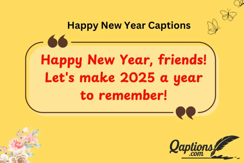 Happy New Year Captions