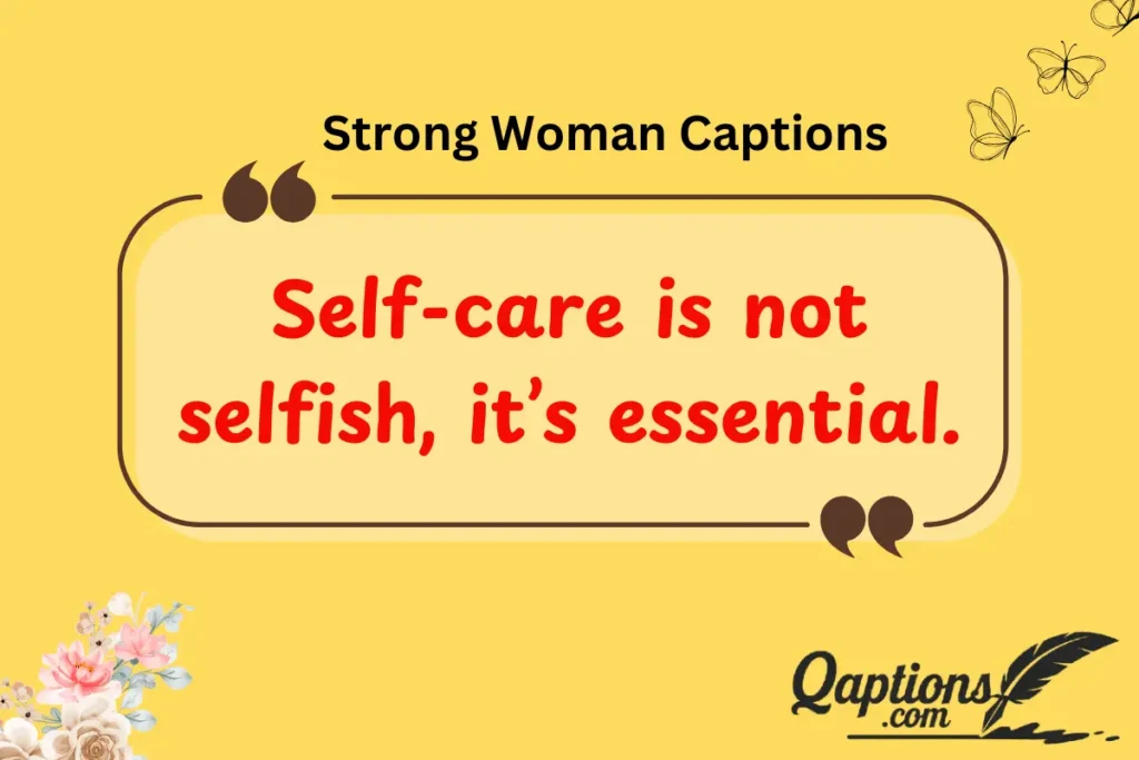 Inspirational Captions for Strong Women