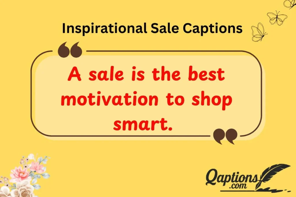  Inspirational Sale Captions