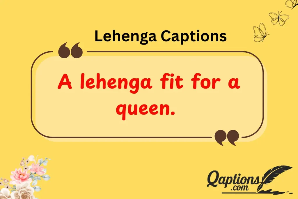 Lehenga Captions